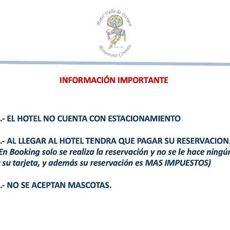 Hotel Valle De Oaxaca 外观 照片